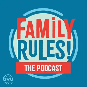 Family Rules! The Podcast