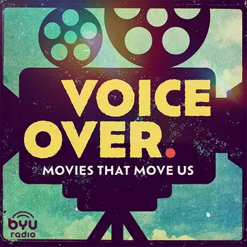 Voiceover: Movies that Move Us