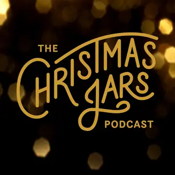 The Christmas Jars Podcast