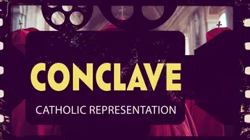 Bonus — Conclave: Catholic Representation