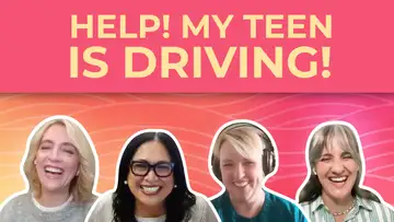 They’re Driving Now... What Do I Do?